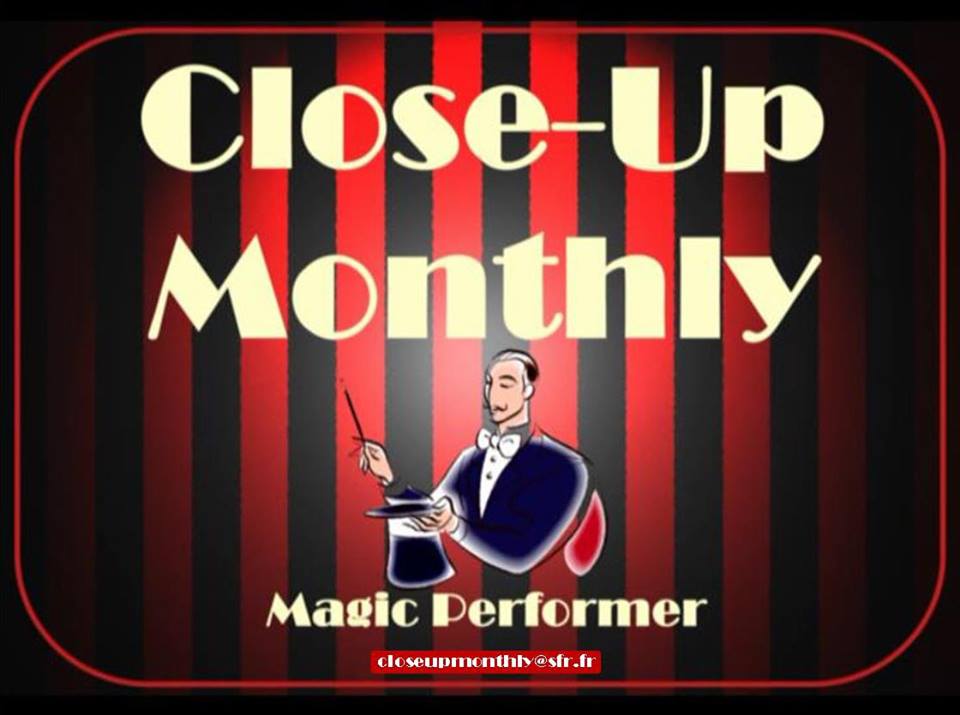 Spectacle Close-up Monthly 4 Mai 2019
