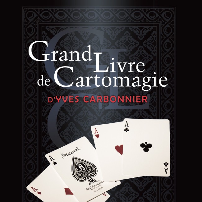 Grand Livre de Cartomagie- Y. Carbonnier
