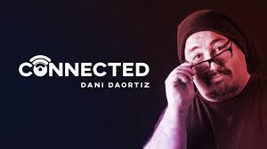 DaniDaOrtizConnected)
